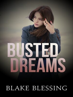 cover image of Busted Dreams